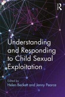 Understanding and Responding to Child Sexual Exploitation