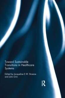 Toward Sustainable Transitions in Healthcare Systems