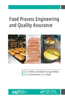 Food Process Engineering and Quality Assurance