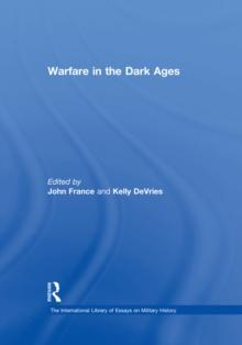 Warfare in the Dark Ages