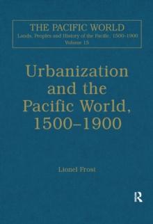 Urbanization and the Pacific World, 1500-1900