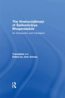 The Vivekacudamani of Sankaracarya Bhagavatpada : An Introduction and Translation