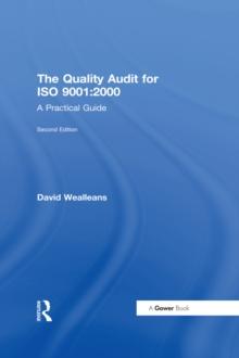 The Quality Audit for ISO 9001:2000 : A Practical Guide