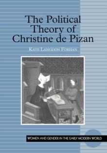 The Political Theory of Christine de Pizan