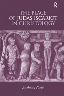 The Place of Judas Iscariot in Christology