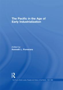 The Pacific in the Age of Early Industrialization