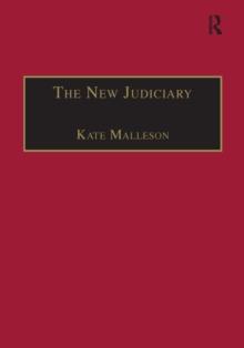 The New Judiciary : The Effects of Expansion and Activism