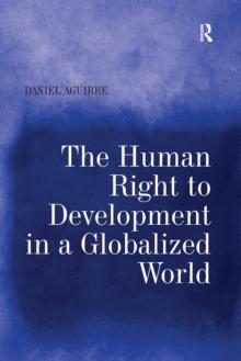 The Human Right to Development in a Globalized World