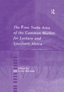 The Free Trade Area of the Common Market for Eastern and Southern Africa