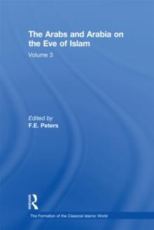 The Arabs and Arabia on the Eve of Islam