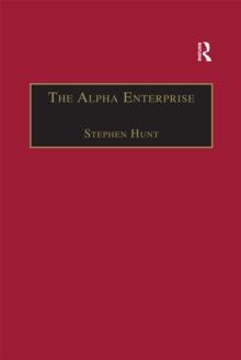 The Alpha Enterprise : Evangelism in a Post-Christian Era