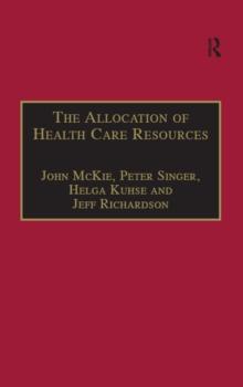 The Allocation of Health Care Resources : An Ethical Evaluation of the 'QALY' Approach