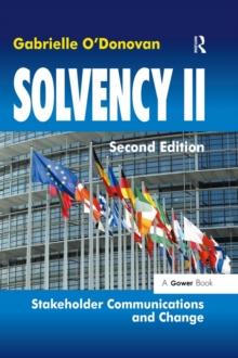 Solvency II : Stakeholder Communications and Change