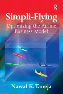 Simpli-Flying : Optimizing the Airline Business Model