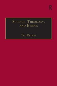 Science, Theology, and Ethics