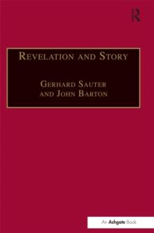 Revelation and Story : Narrative Theology and the Centrality of Story