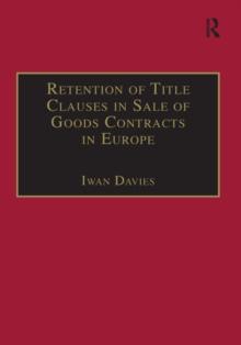 Retention of Title Clauses in Sale of Goods Contracts in Europe