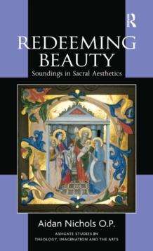 Redeeming Beauty : Soundings in Sacral Aesthetics