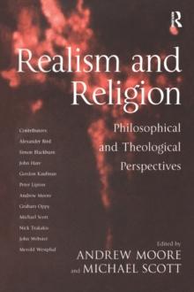 Realism and Religion : Philosophical and Theological Perspectives