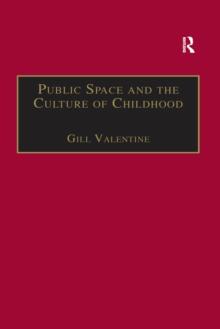 Public Space and the Culture of Childhood