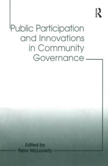 Public Participation and Innovations in Community Governance