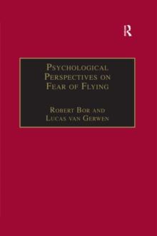 Psychological Perspectives on Fear of Flying