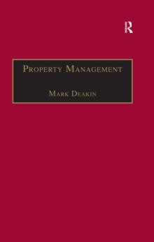 Property Management : Corporate Strategies, Financial Instruments and the Urban Environment