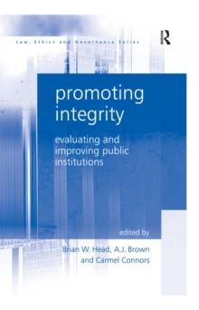 Promoting Integrity : Evaluating and Improving Public Institutions