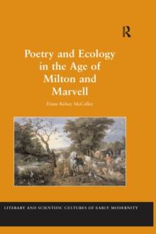 Poetry and Ecology in the Age of Milton and Marvell