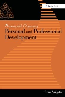 Planning and Organizing Personal and Professional Development