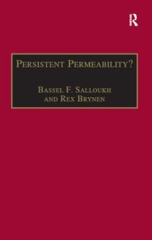 Persistent Permeability? : Regionalism, Localism, and Globalization in the Middle East