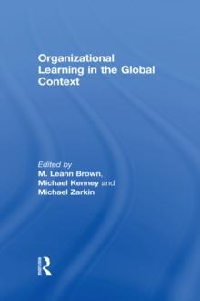 Organizational Learning in the Global Context