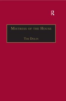 Mistress of the House : Women of Property in the Victorian Novel