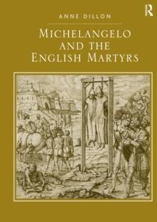 Michelangelo and the English Martyrs