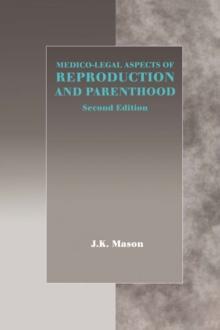 Medico-Legal Aspects of Reproduction and Parenthood