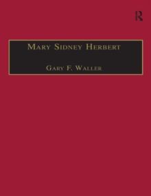 Mary Sidney Herbert : Printed Writings 1500-1640: Series 1, Part One, Volume 6