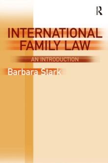 International Family Law : An Introduction