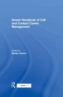 Gower Handbook of Call and Contact Centre Management