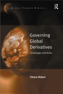 Governing Global Derivatives : Challenges and Risks