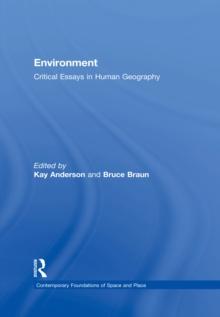 Environment : Critical Essays in Human Geography