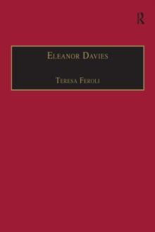 Eleanor Davies : Printed Writings 1500-1640: Series I, Part Two, Volume 3