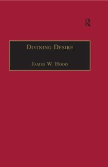 Divining Desire : Tennyson and the Poetics of Transcendence