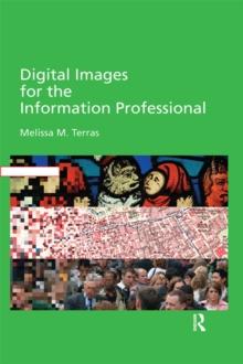 Digital Images for the Information Professional