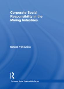 Corporate Social Responsibility in the Mining Industries