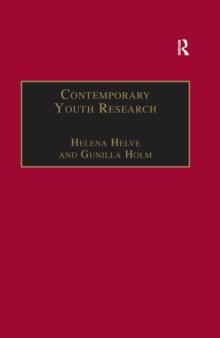 Contemporary Youth Research : Local Expressions and Global Connections