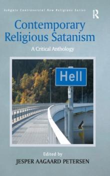 Contemporary Religious Satanism : A Critical Anthology