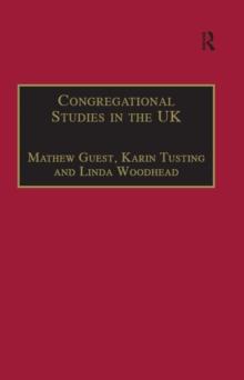 Congregational Studies in the UK : Christianity in a Post-Christian Context