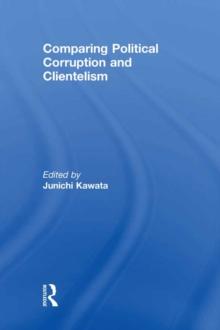 Comparing Political Corruption and Clientelism