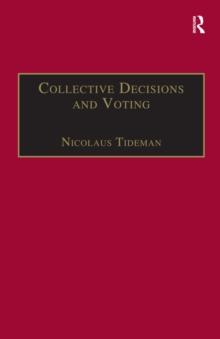 Collective Decisions and Voting : The Potential for Public Choice