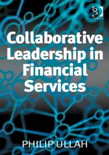 Collaborative Leadership in Financial Services